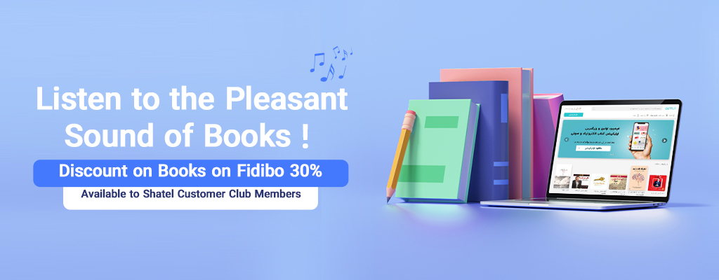 Good News for Shatel Users; Special Conditions for Downloading Audio Books on Fidibo