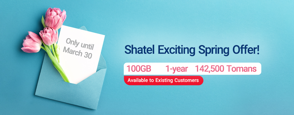 Shatel Exciting Spring Discount on 100GB Internet Packages