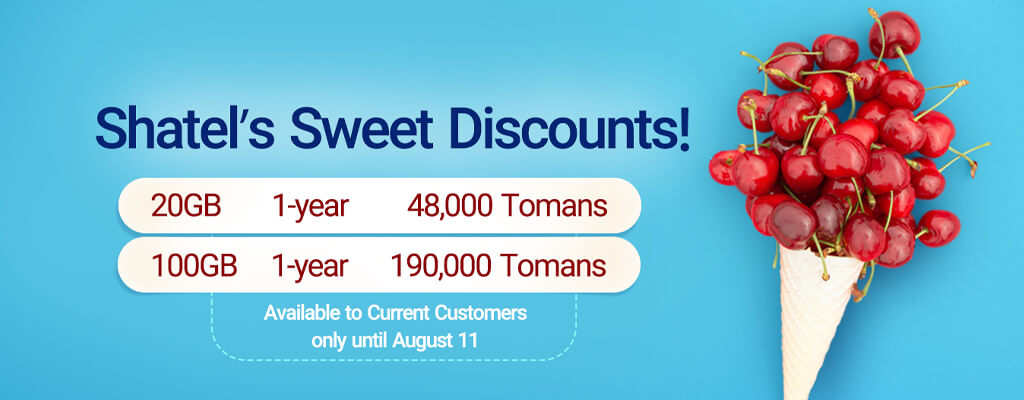 Shatel’s Sweet Offer on the Hottest Month of Year!