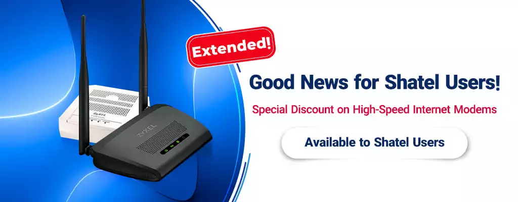 Special Discount on High-Speed Internet Modems Extended; Available to Shatel Users