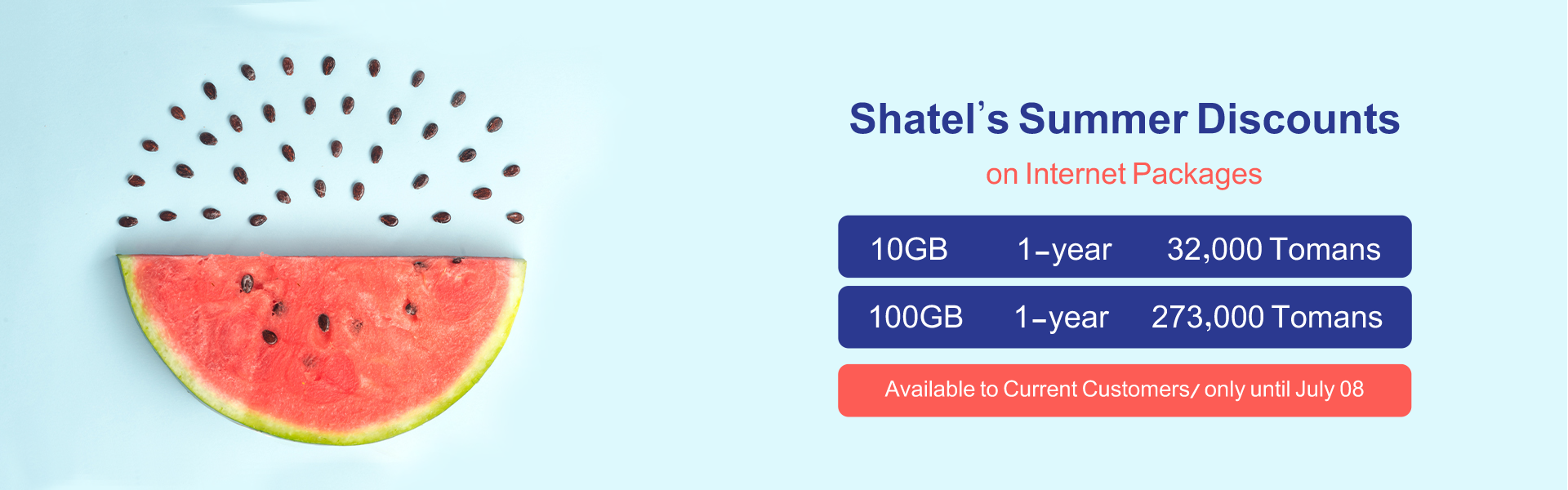 Shatel’s Special Offers on First Days of Summer!